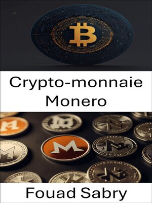 cover image of Crypto-monnaie Monero